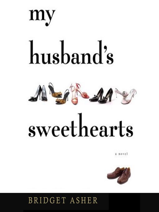 Title details for My Husband's Sweethearts by Bridget Asher - Wait list